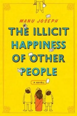 The Illicit Happiness - Best Indian Novel