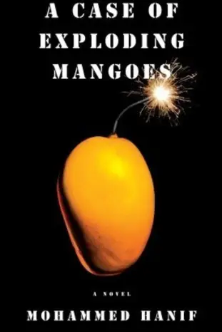 7. A Case of Exploding Mangoes (Pakistan)