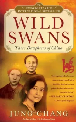 Wild Swans by Jung Chang