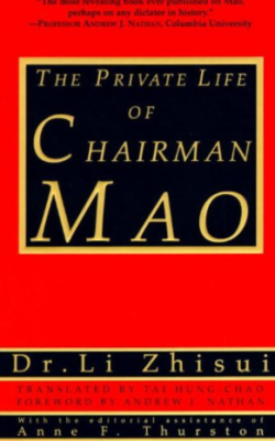 The Private Life of Chairman Mao - Li Zhisui